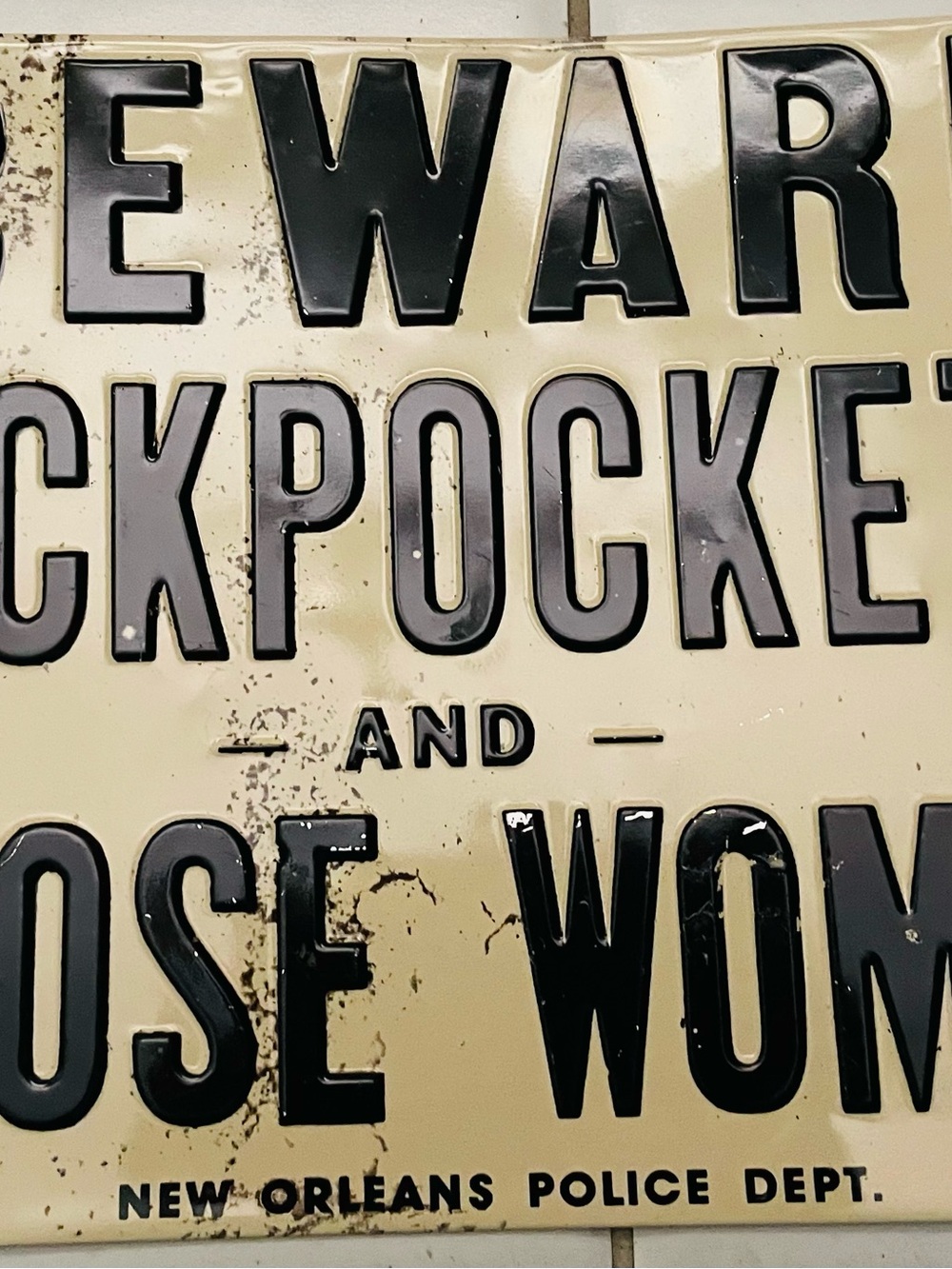 Ande Rooney-pickpockets tin advertising signs-vintage-New Orleans-loose women